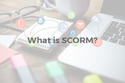 What is SCORM